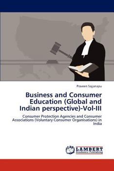 Paperback Business and Consumer Education (Global and Indian perspective)-Vol-III Book