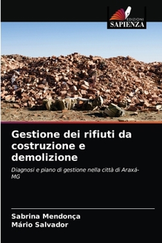 Paperback Gestione dei rifiuti da costruzione e demolizione [Italian] Book