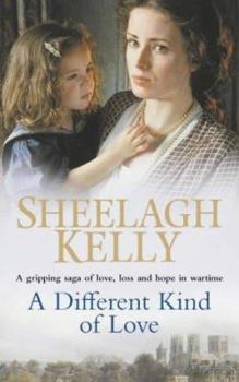 A Different Kind of Love - Book #3 of the Kilmaster Family Saga