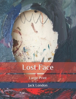 Paperback Lost Face: Large Print Book