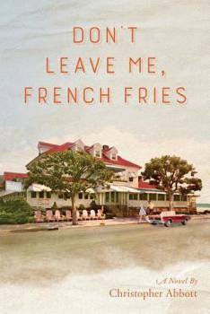 Paperback Don't Leave Me, French Fries Book