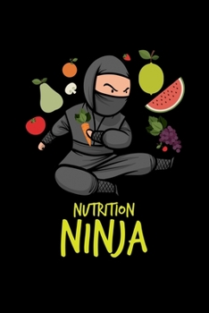 Notizbuch: Nutrition Ninja Gesund Vegetarier Gemüse Geschenk 120 Seiten, 6X9 (Ca. A5), Liniert (German Edition)