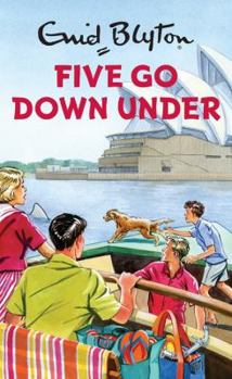 Five Go Down Under - Book  of the Enid Blyton for Grown-Ups