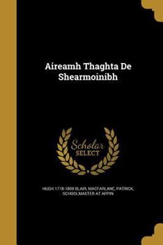 Paperback Aireamh Thaghta De Shearmoinibh Book