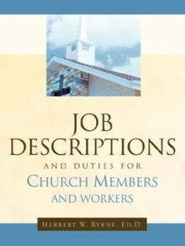 Paperback Job Descriptions and Duties For Church Members and Workers Book