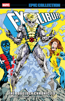 Paperback Excalibur Epic Collection: The Douglock Chronicles Book