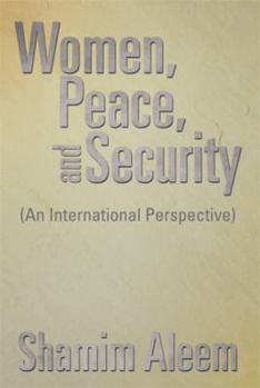 Paperback Women, Peace, and Security: (An International Perspective) Book