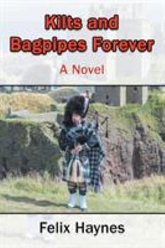 Paperback Kilts and Bagpipes Forever Book