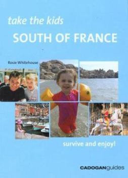 Paperback Take the Kids: South of France Book