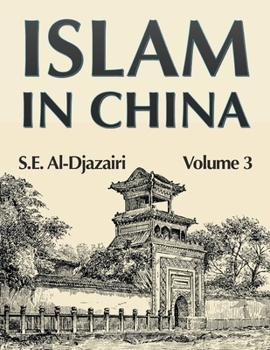 Paperback Islam in China, Volume 3 Book