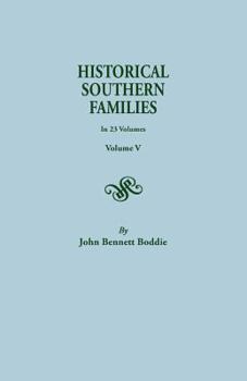 Paperback Historical Southern Families. in 23 Volumes. Volume V Book