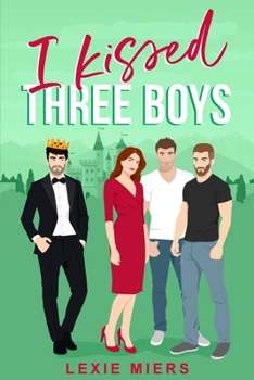 Paperback I Kissed Three Boys: whychoose contemporary romance Book