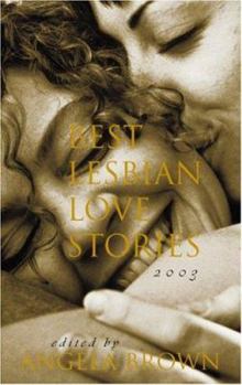 Paperback Best Lesbian Love Stories 2003 Book