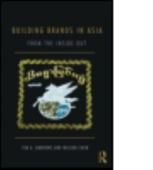 Paperback Building Brands in Asia: From the Inside Out Book