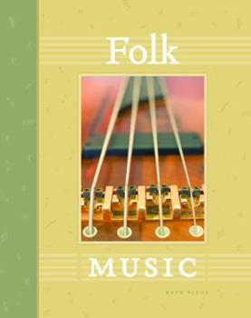 Folk Music (The World of Music) - Book  of the World of Music