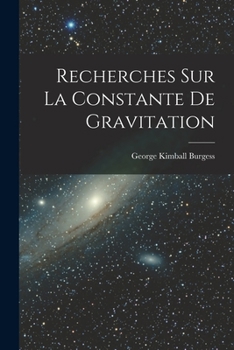 Paperback Recherches Sur La Constante De Gravitation [French] Book