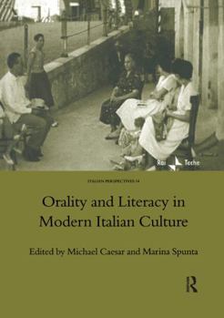 Paperback Orality and Literacy in Modern Italian Culture Book