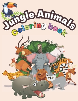 Paperback Jungle Animals Coloring book for toddlers ages 1-5! Book