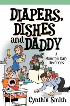 Paperback Diapers, Dishes and Daddy Book