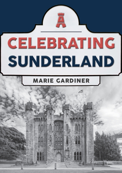 Paperback Celebrating Sunderland Book