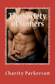 The Society of Sinners - Book #1 of the Sinners