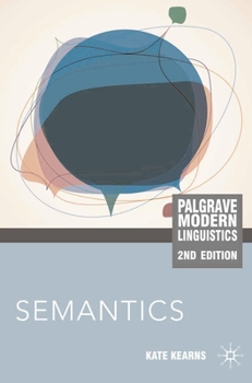 Semantics (Modern Linguistics) - Book  of the Macmillan Modern Linguistics
