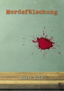 Paperback Mordsfalschung [German] Book