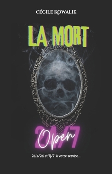 Paperback La mort Open 24/7 [French] Book