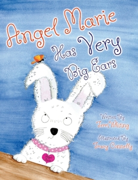 Paperback Angel Marie Has VERY Big Ears! Book