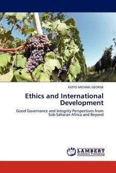 Paperback Ethics and International Development Book