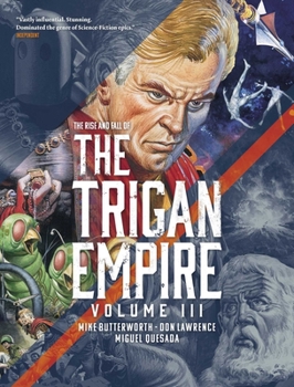 The Rise and Fall of the Trigan Empire Volume Three - Book #3 of the Rise and Fall of the Trigan Empire