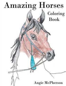 Paperback Amazing Horses: Coloring Book