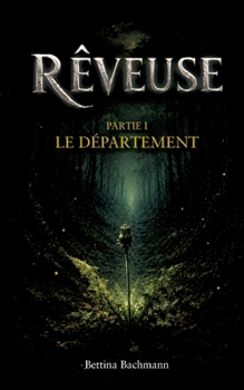 Paperback Rêveuse: Le Département [French] Book