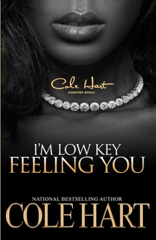 Paperback I'm Low Key Feeling You Book