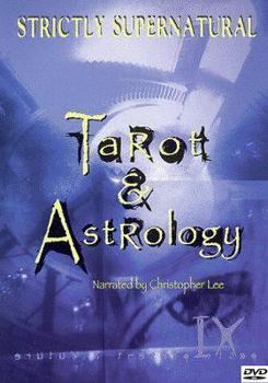 Strictly Supernatural: Tarot and Astrology