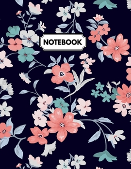 Paperback Notebook: Daily Journal, Ruled White Paper, Blank Lined Note Book To Write In, Floral Cover Book