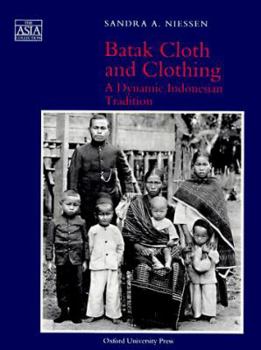 Hardcover Batak Cloth and Clothing: A Dynamic Indonesian Tradition Book