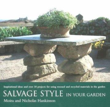 Hardcover Salvage Style in Your Garden Book