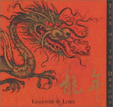 Year of the Dragon: Legends & Lore