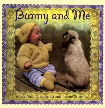 Hardcover Bunny and Me Book