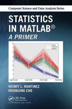 Hardcover Statistics in MATLAB: A Primer Book