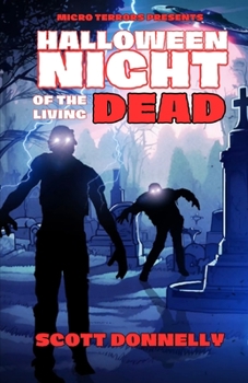 Paperback Halloween Night of the Living Dead: Micro Terrors Presents Book