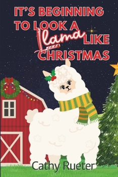 Paperback It's Beginning To Look A Llama Like Christmas Book