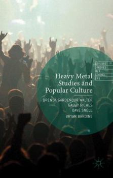 Hardcover Heavy Metal Studies and Popular Culture Book