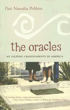 Paperback The Oracles: My Filipino Grandparents in America Book
