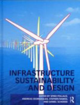 Hardcover Infrastructure Sustainability and Design Book