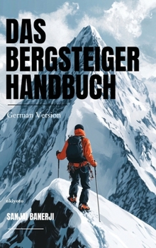 Hardcover Das Bergsteigerhandbuch [German] Book