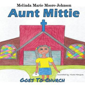 Aunt Mittie Goes to Church