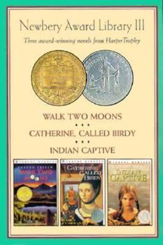 Paperback Newbery Library III-3 Vol. Boxed Set: Catherine, Called Birdy, Walk Two Moons and Indian Captive Book
