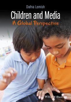 Paperback Children and Media: A Global Perspective Book